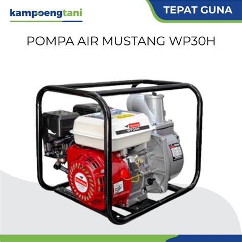 Jual Waterpump Mustang WP30H Mesin Pompa Air Sawah 3 Pompa Irigasi