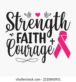 Strength Faith Couragebreast Cancer Svg Tshirt Stock Vector Royalty