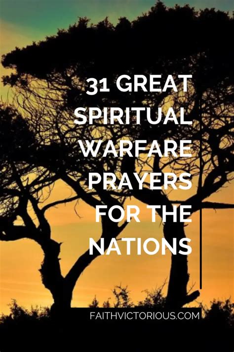 31 Great Spiritual Warfare Prayers For The Nations Faith Victorious