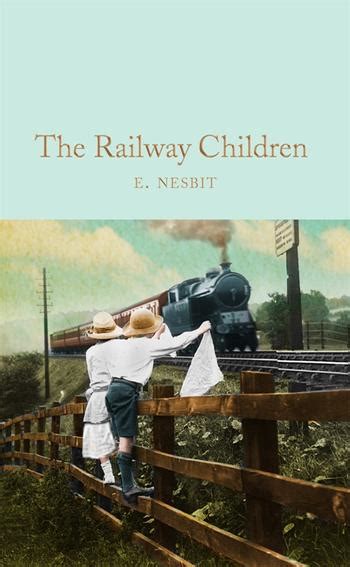 The Railway Children By E Nesbit 9781509843169 Pan Macmillan