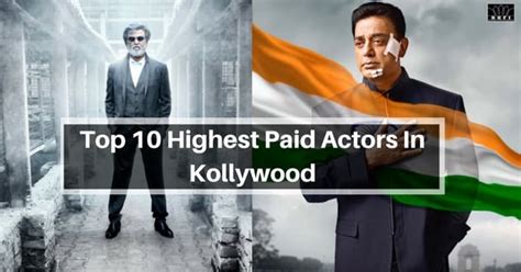 Top 10 Highest Paid Actors In Kollywood Tamilglitz