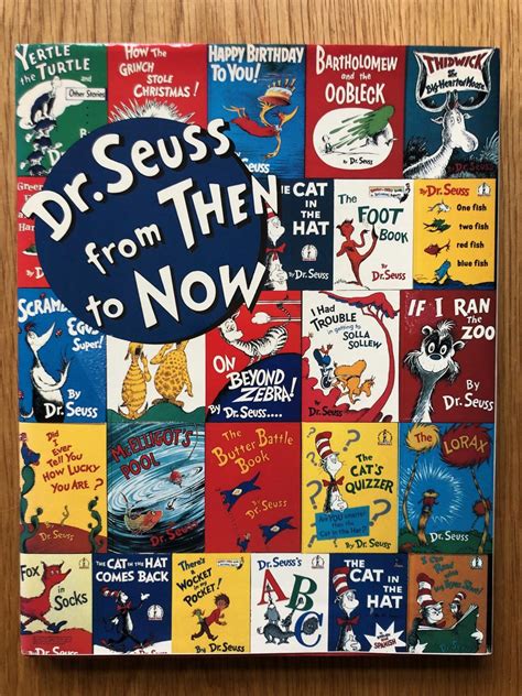 Dr Seuss From Then To Now Signed 1st By Dr Seuss Fine Hardcover