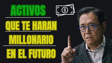 5 Activos Donde Debes Invertir Para Hacerte Millonario En El Futuro