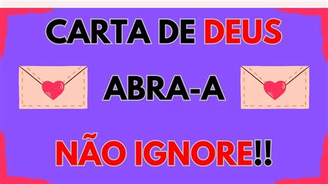 💌carta De Deus Para Você 💌 Não Ignore Este Sinal 🙏 Abra A 🙏 Youtube