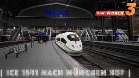 Train Sim World 3 ICE 1581 nach München Hbf ICE 3 HAMBURG LÜBECK