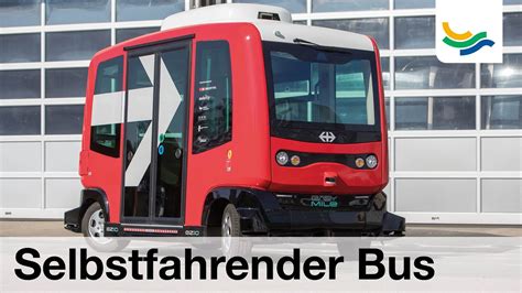 Pilotprojekt MyShuttle Selbstfahrender Bus Im Test YouTube