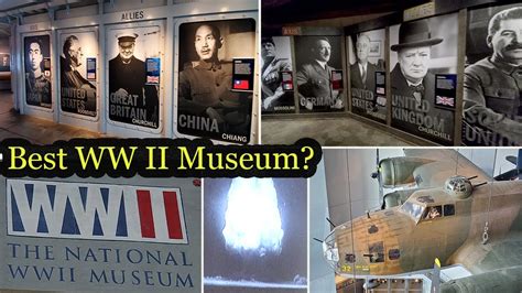 The National World War Ii Museum The Best Ww Ii Museum For A New Orleans Tour On Veterans Day