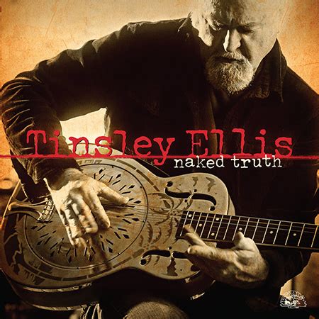 Tinsley Ellis Naked Truth Review