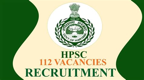 Hpsc Recruitment 2023 112 Vacancies Check Posts Eligibility And Other Vital Details