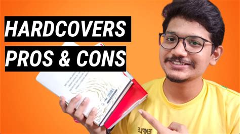 Hardcovers Pros And Cons Paperbacks Vs Hardcovers Pros And Cons