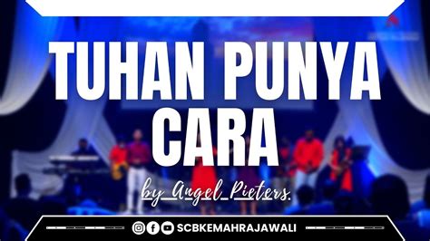 Tuhan Punya Cara By Eliyawati Youtube