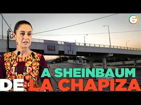 La Chapiza Deja Mantas A Claudia Sheinbaum En Culiac N Sinaloa Youtube