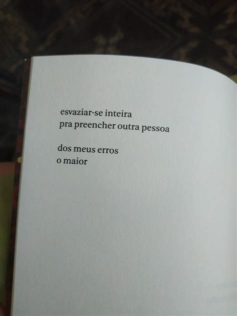 Tudo Nela Brilha E Queima Versos E Frases Textos E Frases