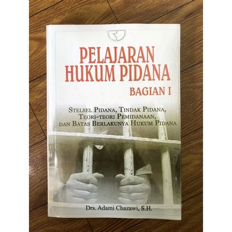 Jual BUKU PELAJARAN HUKUM PIDANA BAGIAN 1 ADAMI CHAZAWI Shopee