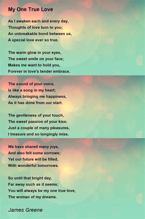 My One True Love - My One True Love Poem by James Greene