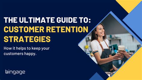 Best Customer Retention Strategies For Every Business Owner