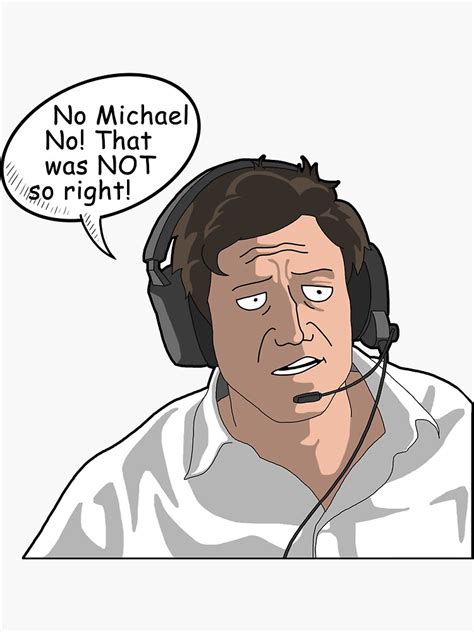 Toto Wolff No Michael No That Was Not So Right Sticker For Sale By