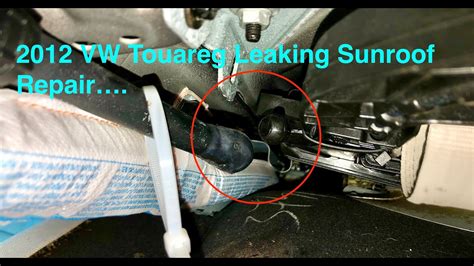 2012 Touareg Leaking Sunroof Drain Repair YouTube