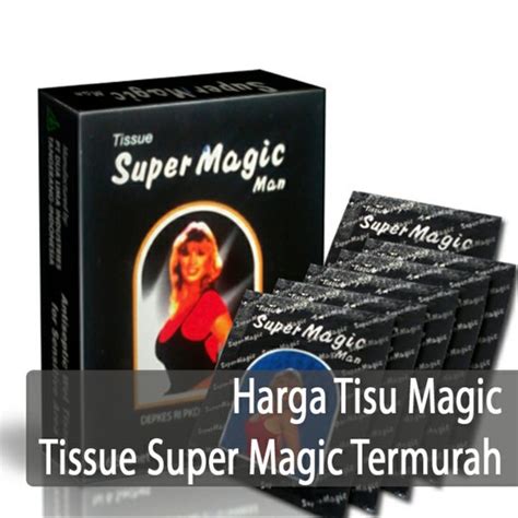 Tissue Super Magic Power Super Magic Tissue Tissue Super Magic Super