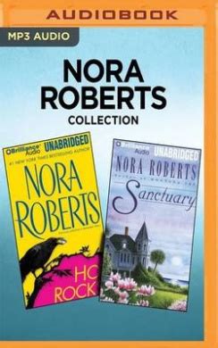 Nora Roberts Collection - Hot Rocks & Sanctuary [Audio], Nora Roberts ...