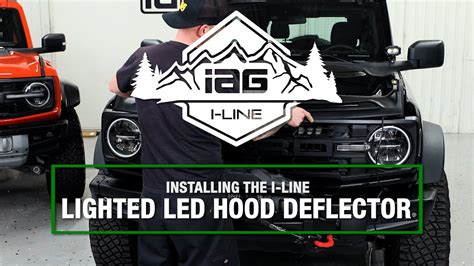 IAG I Line Lighted LED Hood Deflector Install YouTube