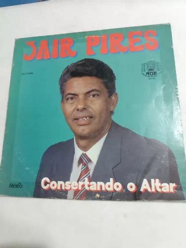 Consertando O Altar Jair Pires - Lp Jair Pires( Consertando O Altar) | MercadoLivre