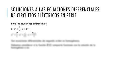 SOLUTION Aplicaciones De Las Ecuaciones Diferenciales A Circuitos El