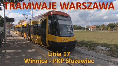 Tramwaje Warszawa Linia Winnica Pkp S U Ewiec Warsaw Trams The