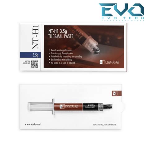 Noctua NT-H1 3.5g Pro-Grade Thermal Compound Paste 3.5g - Evo Tech ...