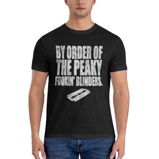 By Order Of The Peaky Fookin Blinders Peaky Blinders Summer Tshirts