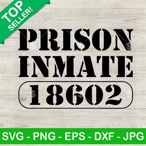 Prison Inmate Svg Inmate Number Svg County Jail Inmate Svg Png Dxf Eps