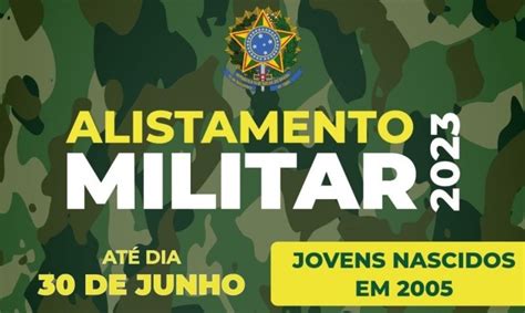 De Junho O Prazo Para Realizar O Alistamento Militar Prefeitura