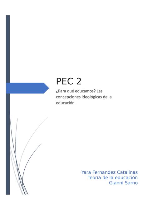 Pec Teoria De La Educaci N Castellano Yara Pec Para Qu