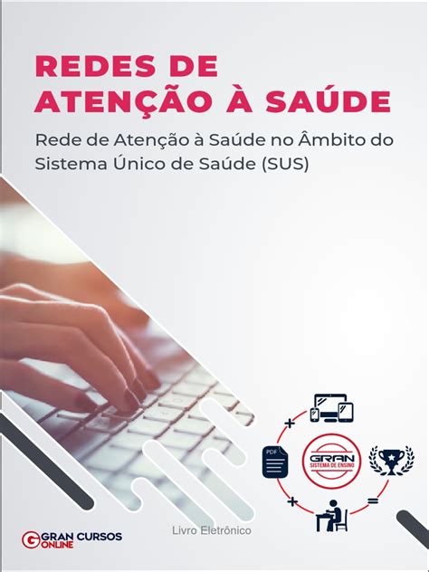 Rede De Atencao A Saude No Ambito Do Sistema Unico De Saude Sus Pdf