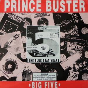 Prince Buster Lyrics, Songs, and Albums | Genius