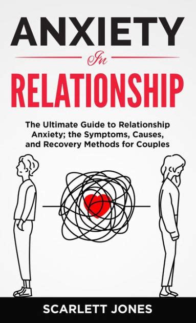 ANXIETY IN RELATIONSHIP The Ultimate Guide To Relationship Anxiety The