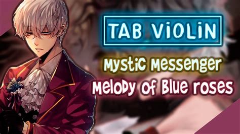 Mystic Messenger Melody Of Blue Roses En Violín How To Play Tutorial