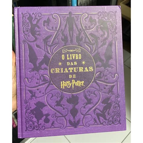 O Livro Das Criaturas De Harry Potter Capa Dura Shopee Brasil