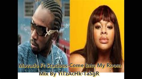 Mavado Ft Stacious Come Into My Room Mix By Yitzachk Tasgr Hd Youtube