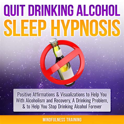 Quit Drinking Alcohol Sleep Hypnosis Positive Affirmations