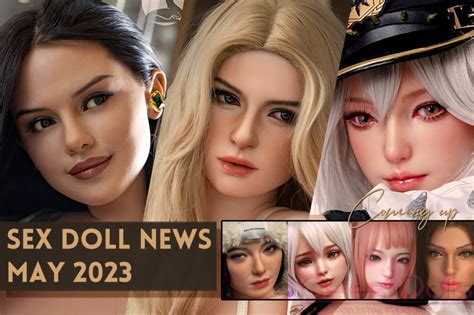 Sex Doll News Blog Page Of Celesdolls