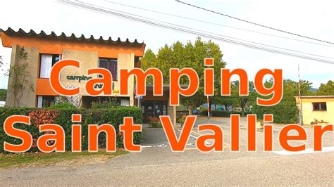 Camping Saint Vallier Rh Netal Youtube