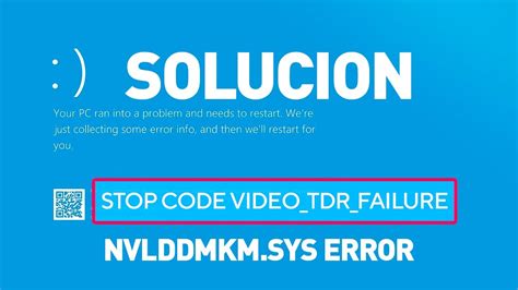 Video Tdr Failure Nvlddmkm Sys Error Solucion En Windows