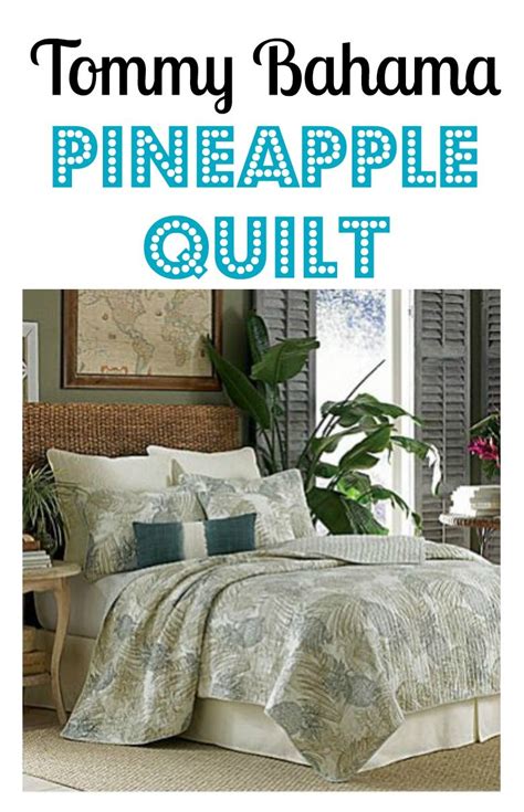 Tommy Bahama Pineapple Quilt The Hawaiian Home Luxury Bedding Sets Tommy Bahama Bedroom