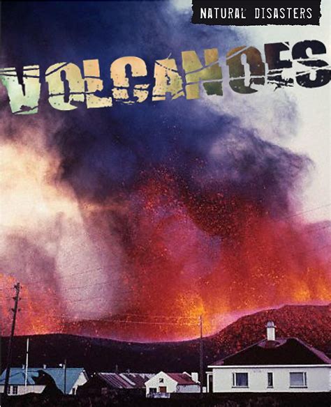 Volcanoes Natural Disasters Anita Ganeri 9780750249157