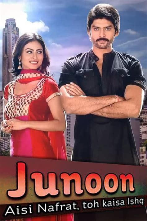 The Best Way To Watch Junoon Aisi Nafrat Toh Kaisa Ishq