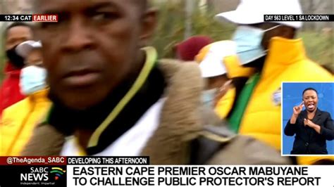 Eastern Cape Premier Oscar Mabuyane To Challenge Mkhwebane Report Youtube