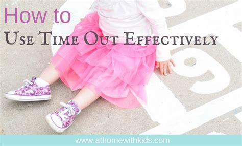 How To Use Time Out Effectively And What Not To Do At Home With Kids