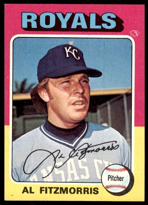 1975 TOPPS AL FITZMORRIS 100 KANSAS CITY ROYALS 24 EBay