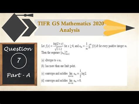 Tifr Gs Mathematics Solutions Question Part A Analysis Lopital